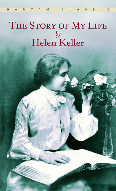 The Story of My Life - 9780553213874 by Helen Keller, 9780553213874