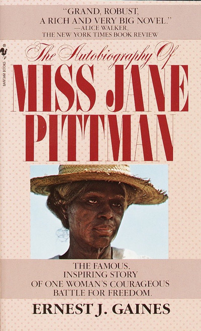 The Autobiography of Miss Jane Pittman - 9780553263572 by Ernest J. Gaines, 9780553263572