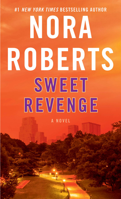 Sweet Revenge (A Novel) - 9780553278590 by Nora Roberts, 9780553278590