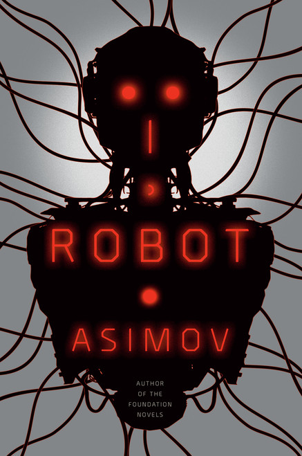 I, Robot - 9780553382563 by Isaac Asimov, 9780553382563