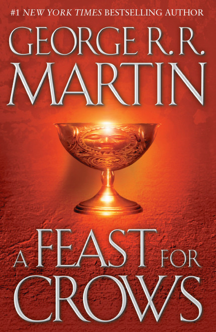 A Feast for Crows - 9780553801507 by George R. R. Martin, 9780553801507