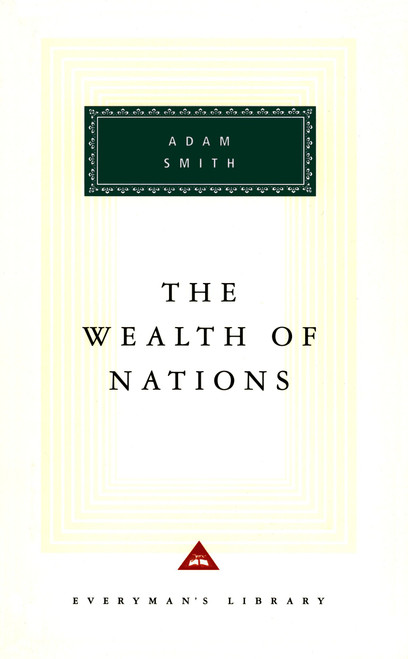 The Wealth of Nations (Introduction by D. D. Raphael and John Bayley) - 9780679405641 by Adam Smith, D. D. Raphael, John Bayley, 9780679405641