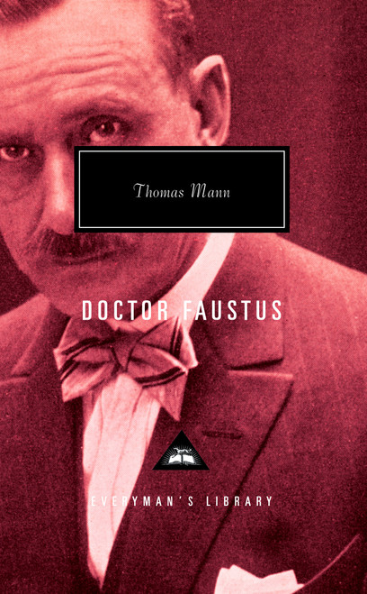 Doctor Faustus (Introduction by T. J. Reed) - 9780679409960 by Thomas Mann, H. T. Lowe-Porter, T. J. Reed, 9780679409960