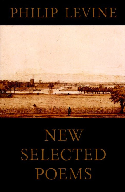 New Selected Poems of Philip Levine - 9780679740568 by Philip Levine, 9780679740568