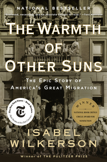 The Warmth of Other Suns (The Epic Story of America's Great Migration) - 9780679763888 by Isabel Wilkerson, 9780679763888