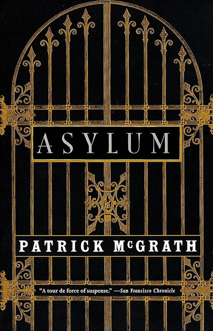 Asylum - 9780679781387 by Patrick McGrath, 9780679781387