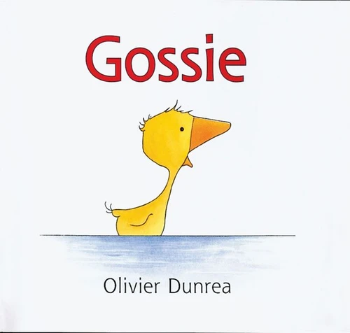 Gossie by Olivier Dunrea, Olivier Dunrea, 9780618176748