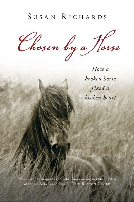 Chosen By A Horse by Susan Richards, 9780156031172