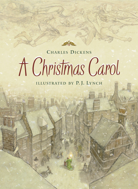 A Christmas Carol - 9780763631208 by Charles Dickens, P.J. Lynch, 9780763631208