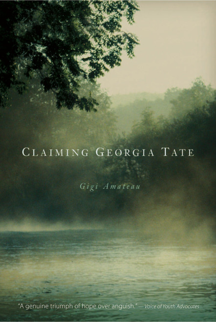 Claiming Georgia Tate - 9780763633110 by Gigi Amateau, 9780763633110