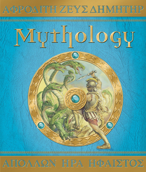 Mythology - 9780763634032 by Lady Hestia Evans, Dugald A. Steer, Various, 9780763634032