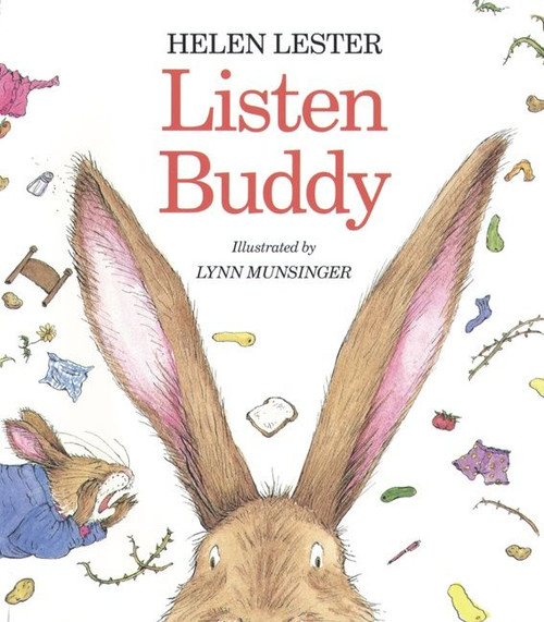 Listen, Buddy by Helen Lester, Lynn Munsinger, 9780395854020