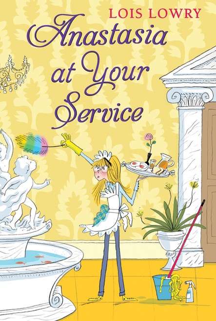 Anastasia at Your Service by Lois Lowry, 9780544439160