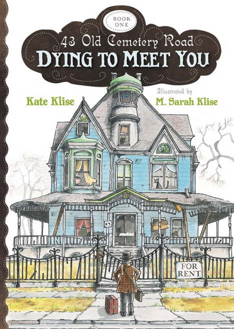 Dying to Meet You - 9780547398488 by Kate Klise, M. Sarah Klise, 9780547398488