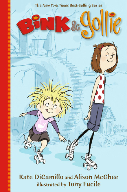Bink and Gollie by Kate DiCamillo, Alison McGhee, Tony Fucile, 9780763659547
