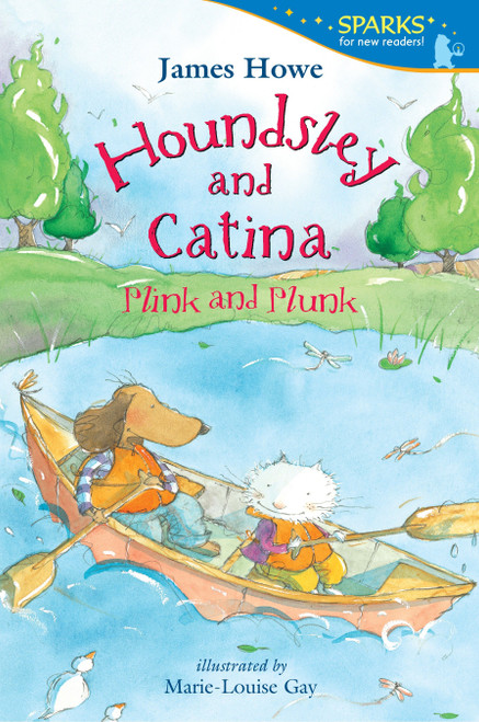Houndsley and Catina Plink and Plunk (Candlewick Sparks) - 9780763666408 by James Howe, Marie-Louise Gay, 9780763666408