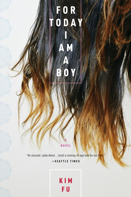 For Today I Am A Boy by Kim Fu, 9780544538528