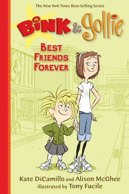 Bink and Gollie: Best Friends Forever - 9780763670924 by Kate DiCamillo, Alison McGhee, Tony Fucile, 9780763670924