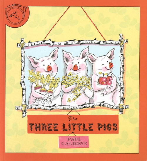 The Three Little Pigs - 9780899192758 by Paul Galdone, Paul Galdone, Joanna C. Galdone, 9780899192758