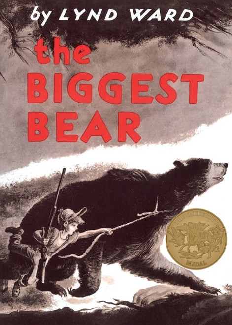 The Biggest Bear (A Caldecott Award Winner) - 9780395150245 by Lynd Ward, 9780395150245