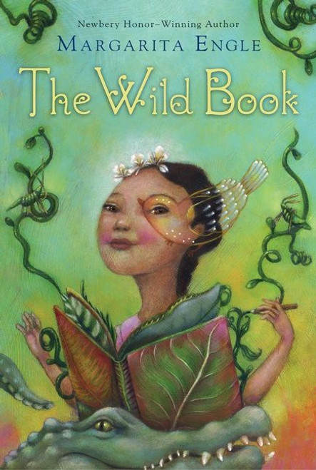 The Wild Book by Margarita Engle, 9780544022751