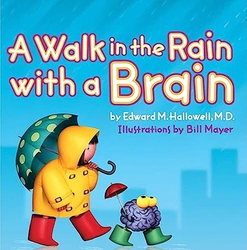 A Walk in the Rain with a Brain by Edward Hallowell, 9780060007317