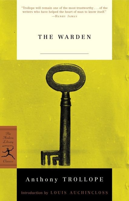 The Warden - 9780812967043 by Anthony Trollope, Louis Auchincloss, 9780812967043