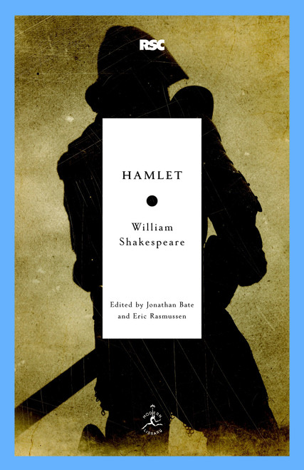 Hamlet - 9780812969092 by William Shakespeare, Jonathan Bate, Eric Rasmussen, 9780812969092
