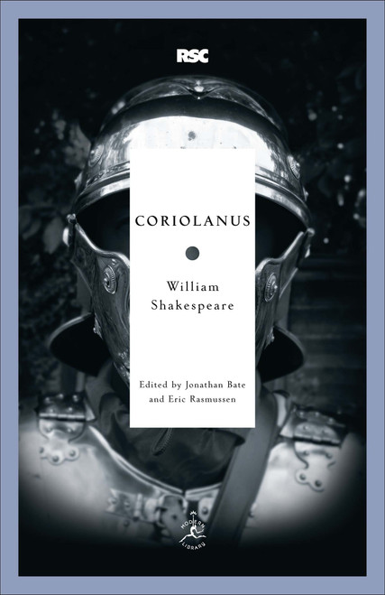 Coriolanus - 9780812969344 by William Shakespeare, Jonathan Bate, Eric Rasmussen, 9780812969344