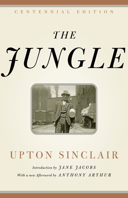 The Jungle - 9780812976236 by Upton Sinclair, Jane Jacobs, Anthony Arthur, 9780812976236