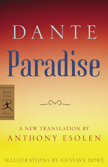 Paradise - 9780812977264 by Dante, Anthony Esolen, Gustave Dore, 9780812977264