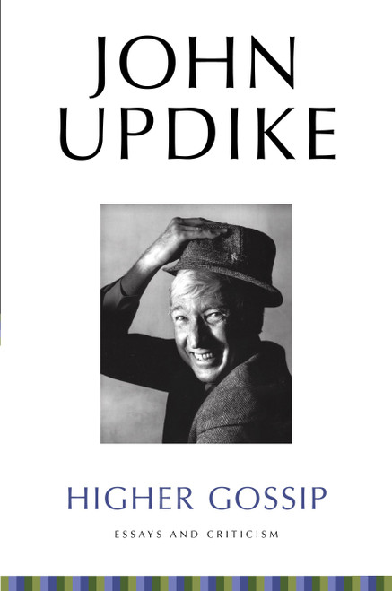 Higher Gossip (Essays and Criticism) - 9780812983685 by John Updike, Christopher Carduff, 9780812983685
