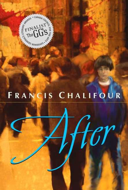 After - 9780887767050 by Francis Chalifour, 9780887767050