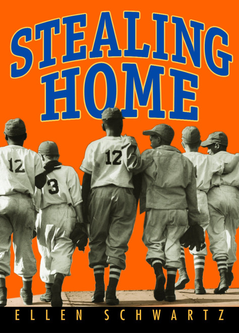 Stealing Home - 9780887767654 by Ellen Schwartz, 9780887767654