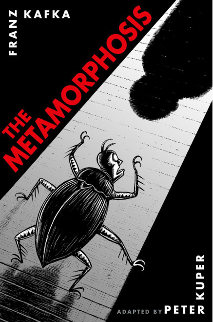The Metamorphosis: The Illustrated Edition - 9781400052998 by Peter Kuper, Franz Kafka, 9781400052998