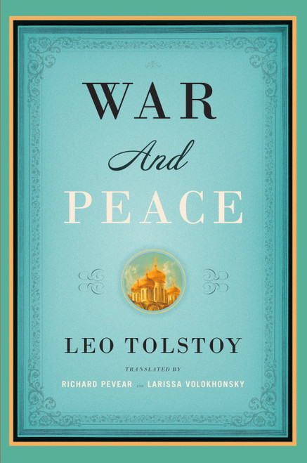 War and Peace - 9781400079988 by Leo Tolstoy, Richard Pevear, Larissa Volokhonsky, 9781400079988