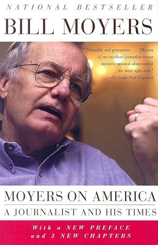 Moyers on America (A Journalist and His Times) - 9781400095360 by Bill Moyers, 9781400095360