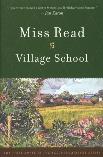 Village School by Miss Read, 9780618127023