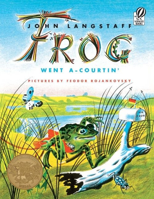 Frog Went a-Courtin' by John Langstaff, Feodor Rojankovsky, 9780156339001
