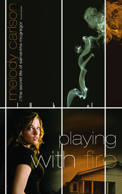 Playing with Fire - 9781590526941 by Melody Carlson, 9781590526941