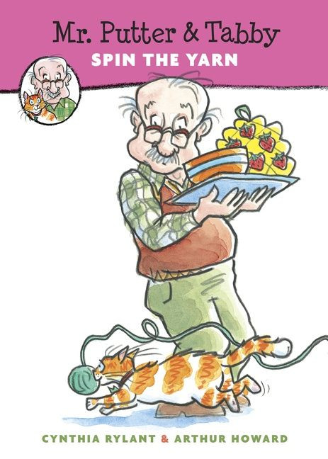 Mr. Putter & Tabby Spin the Yarn by Cynthia Rylant, Arthur Howard, 9780152060954