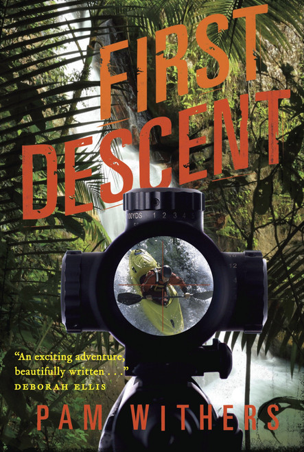 First Descent - 9781770494121 by Pam Withers, 9781770494121