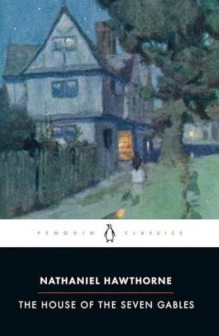 The House of the Seven Gables - 9780140390056 by Nathaniel Hawthorne, Milton R. Stern, Milton R. Stern, Milton R. Stern