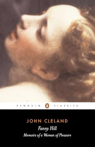Fanny Hill (Or, Memoirs of a Woman of Pleasure) - 9780140432497 by John Cleland, Peter Wagner