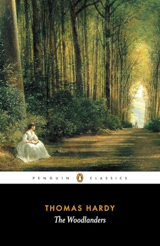 The Woodlanders - 9780140435474 by Thomas Hardy, Patricia Ingham, Patricia Ingham, Patricia Ingham