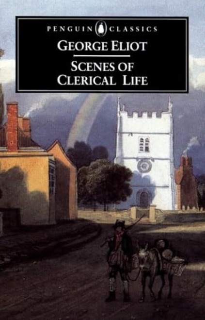 Scenes of Clerical Life - 9780140436389 by George Eliot, Jennifer Gribble, Jennifer Gribble