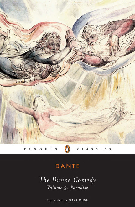 The Divine Comedy (Volume 3: Paradise) - 9780140444438 by Dante Alighieri, Mark Musa, Mark Musa, Mark Musa, 9780140444438