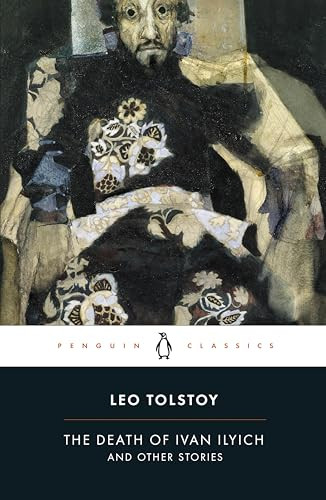 The Death of Ivan Ilyich and Other Stories - 9780140449617 by Leo Tolstoy, Antony Briggs, Antony Briggs, David McDuff, Ronald Wilks