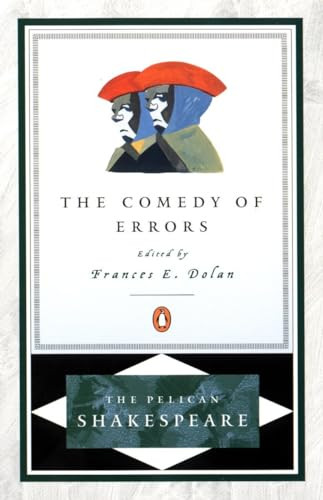 The Comedy of Errors - 9780140714746 by William Shakespeare, Frances E. Dolan, Frances E. Dolan, Stephen Orgel, A. R. Braunmuller