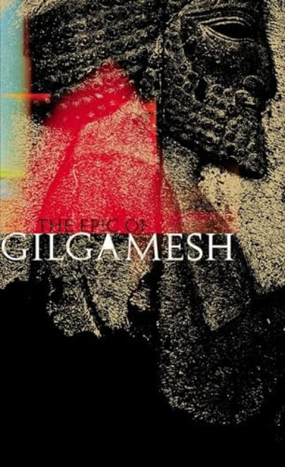The Epic of Gilgamesh - 9780141026282 by N. K. Sandars